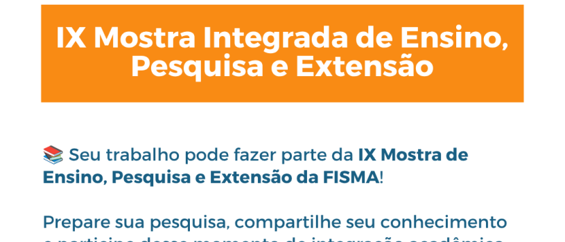 FISMA recebe submissões para a IX Mostra de Ensino, Pesquisa e Extensão
