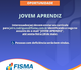 FISMA abre vaga para menor aprendiz