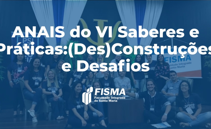 Publicados os ANAIS do VI Saberes e Práticas – Clínica Ampliada: (Des)Construções e Desafios