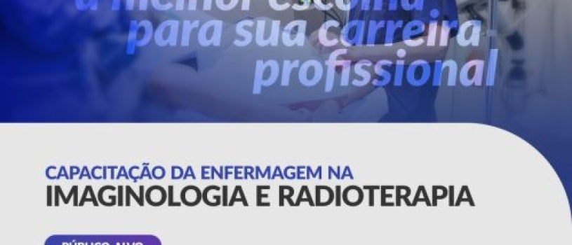 FISMA abre inscrições para curso de capacitação da Enfermagem na Imaginologia e Radioterapia