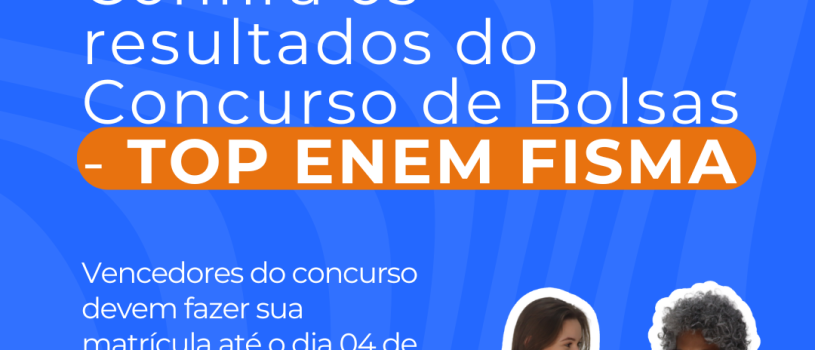 Resultado do Concurso TOP ENEM FISMA
