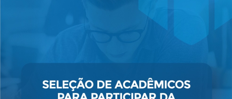 RESULTADO DO EDITAL 10/2019 – SELEÇÃO DE ACADÊMICOS PARA EQUIPE DO VESTIBULAR DE INVERNO
