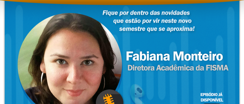 FISMA publica novo calendário acadêmico para segundo semestre letivo de 2022