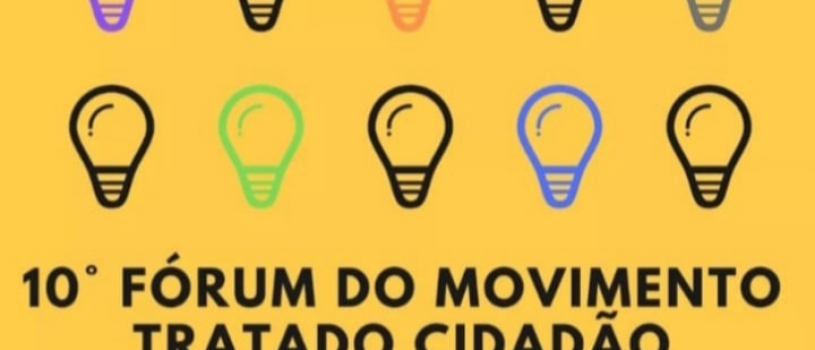 FÓRUM DO MOVIMENTO TRATADO CIDADÃO ACONTECE EM JUNHO