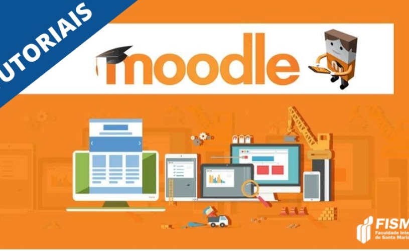 Confira aqui tutoriais sobre o Moodle produzidos pelo NEAD da FISMA