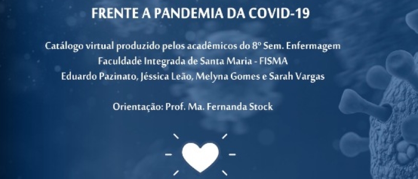 ACG REALIZA ATIVIDADES DE GESTÃO EM CUIDADOS PARA OS TRABALHADORES DA LINHA DE FRENTE CONTRA COVID-19