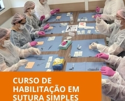 FISMA oferece Curso de Habilitação em Sutura Simples para profissionais e acadêmicos da área da saúde