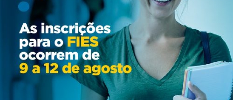 Inscrições para o FIES ocorrem entre os dias 09 a 12 de agosto