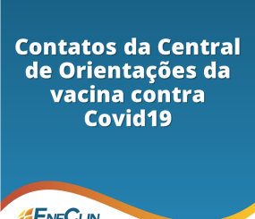 Mudança nos contatos disponíveis da Central de Orientações da vacina contra a Covid19