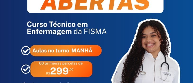 Inscrições Abertas para o Curso Técnico em Enfermagem da FISMA