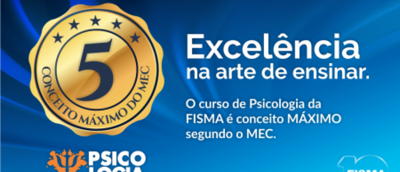 Nota máxima do curso de Psicologia da FISMA é publicada no Diário Oficial