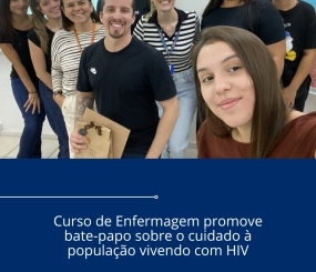 Curso de Enfermagem promove bate-papo sobre o Cuidado à População Vivendo com HIV