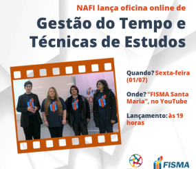 NAFI lança oficina em vídeo de Gestão do Tempo e Técnicas de Estudo.