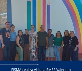 FISMA realiza visita a EMEF Valentim Bastianello em Dilermando de Aguiar
