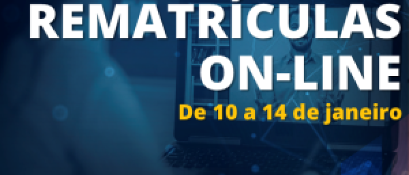 Rematrículas para o primeiro semestre letivo de 2022 iniciam no dia 10 de janeiro