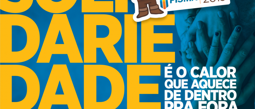 AQUECE FISMA – solidariedade é o calor que aquece de dentro para fora