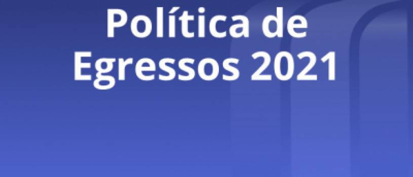 FISMA divulga Política de Egressos 2021