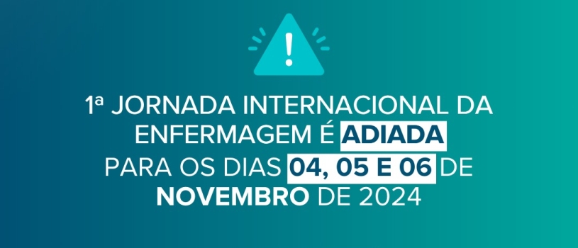 Adiada a 1ª Jornada Internacional do curso de Enfermagem da FISMA