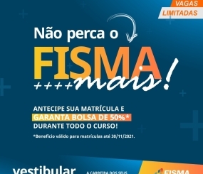 FISMA MAIS – NOVO PROGRAMA DE BOLSAS DA FISMA