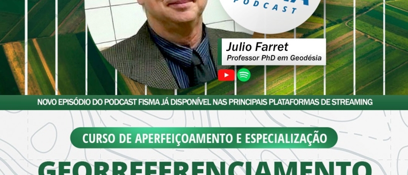 FISMA divulga podcast sobre curso de aperfeiçoamento/especialização em Georreferenciamento