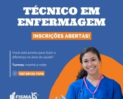 FISMA abre inscrições para o curso Técnico em Enfermagem